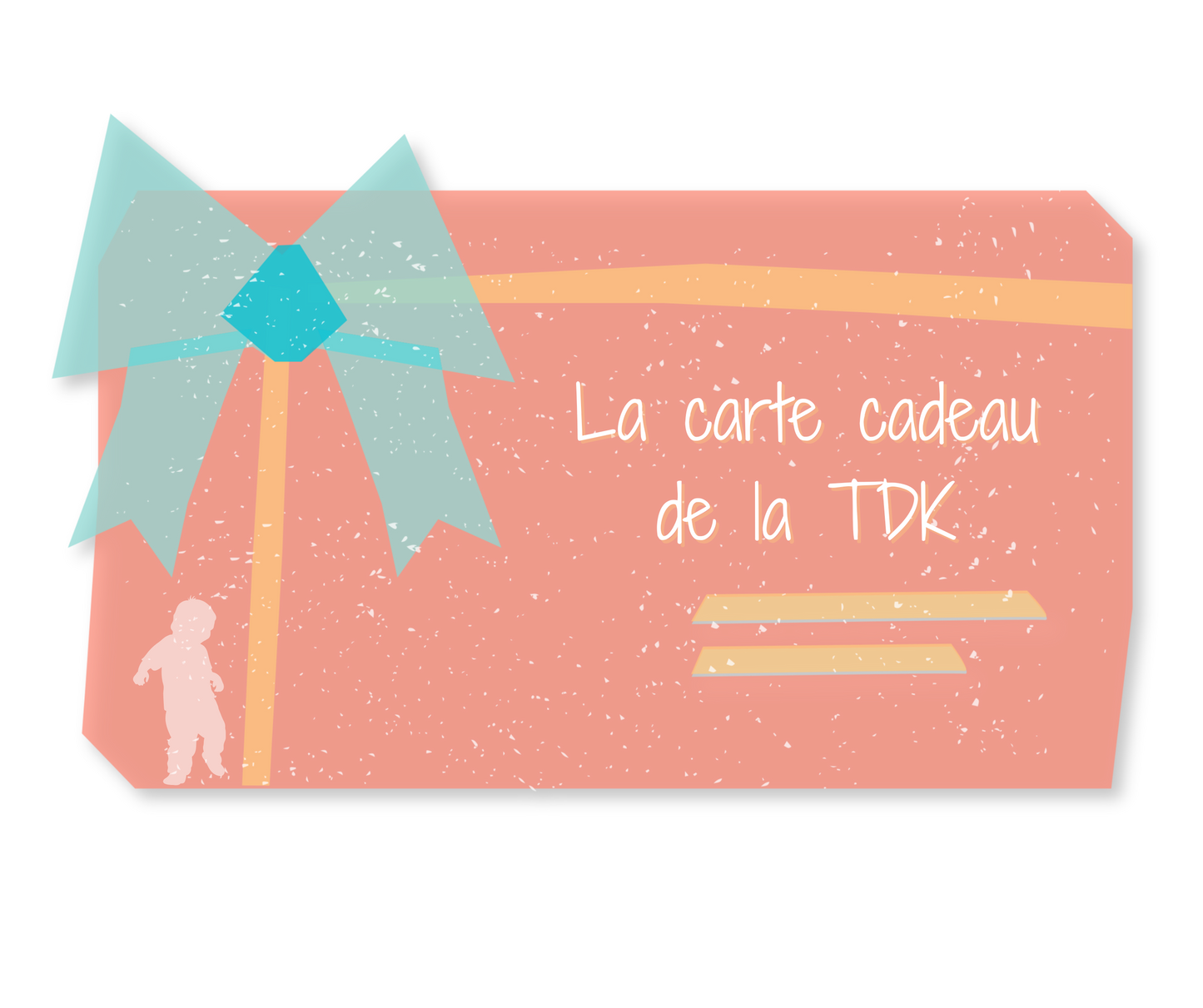 La Carte Cadeau TDK